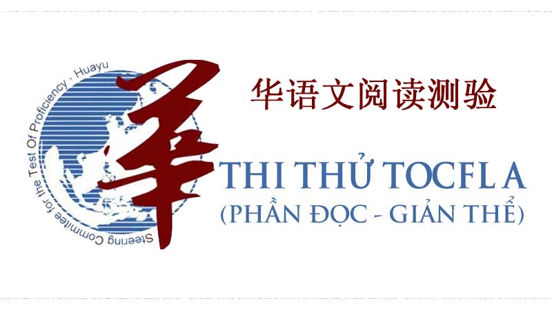 Đề thi mẫu Test tocfl sơ cấp - tocfl a - đọc giản thể