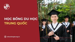 hoc-bong-du-hoc-trung-quoc