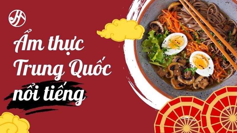 am-thuc-trung-quoc-noi-tieng