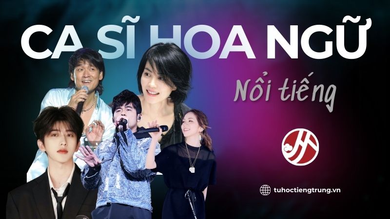 ca-si-hoa-ngu-noi-tieng