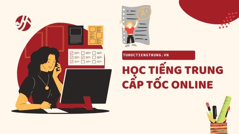 hoc-tieng-trung-cap-toc-online
