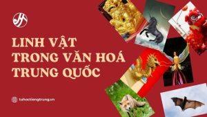 linh-vat-trong-van-hoa-trung-quoc