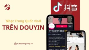 nhac-trung-quoc-viral-tren-douyin