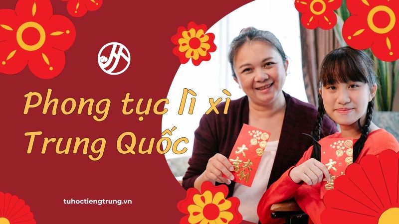 phong-tuc-li-xi-trung-quoc