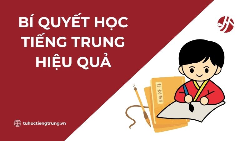 bi-quyet-hoc-tieng-trung-hieu-qua