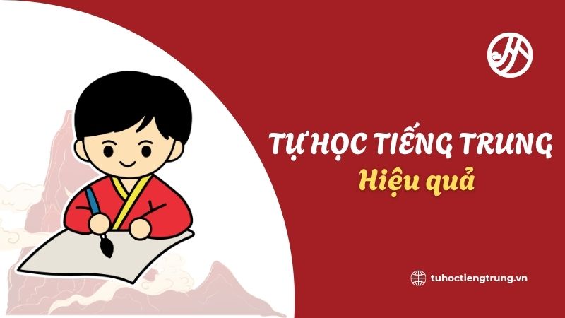 cach-tu-hoc-tieng-trung-hieu-qua
