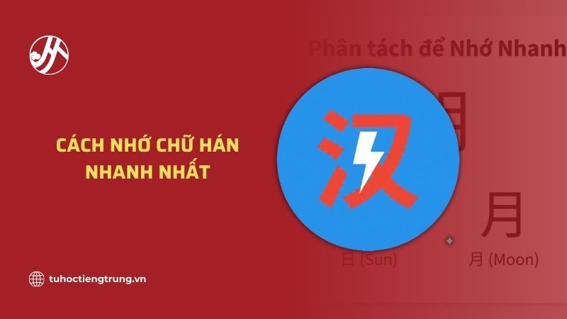 cach-nho-chu-han-nhanh-nhat